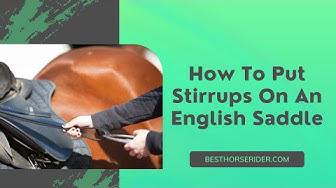 'Video thumbnail for How To Put Stirrups On An English Saddle'